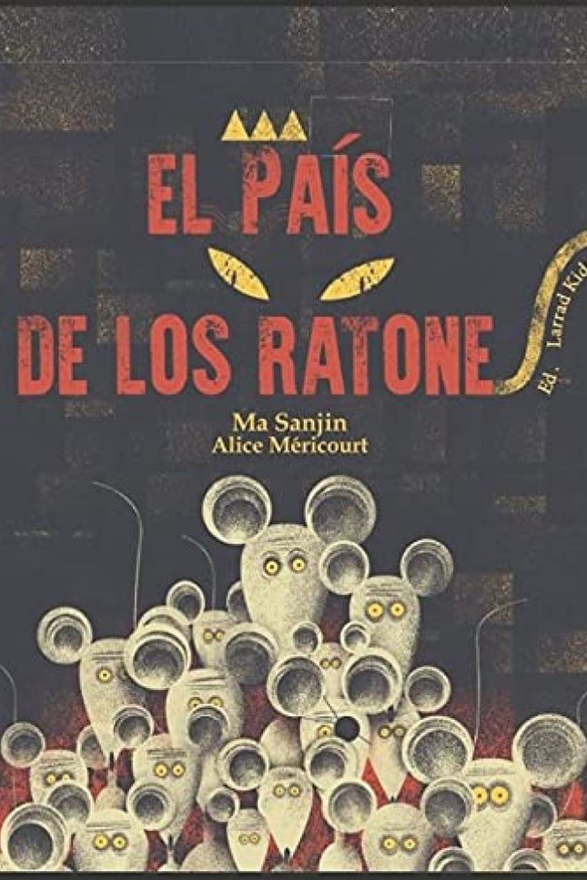 Libro El País De Los Ratones: En el país de los ratones han gobernado siempre los gatos negros, quienes crean las leyes para su propio beneficio. Los ratones, hartos, deciden votar a los gatos blancos, que prometen cambiar las normas.