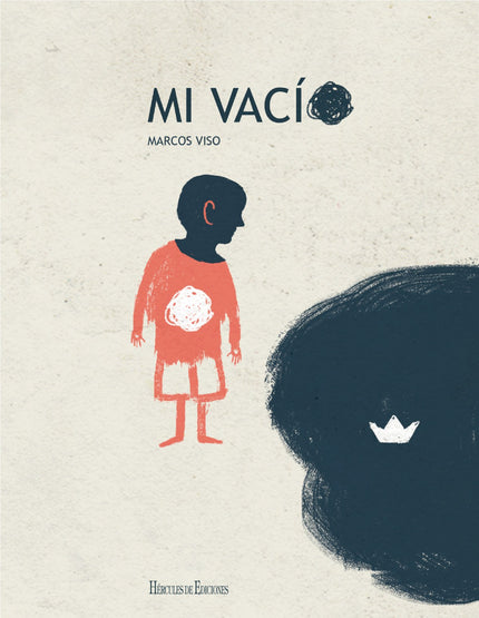Libro Mi Vacío: No todas las ausencias crean vacíos, las que sí lo hacen son tan importantes que también dejan recuerdos en los que encontramos cariño.