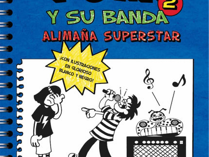 Yumi Y Su Banda. Alimaña Superstar