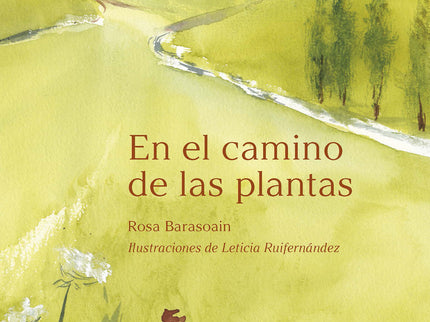 En El Camino De Las Plantas