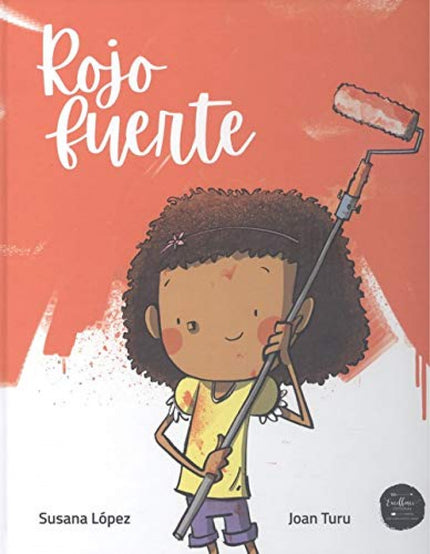 Libro Rojo Fuerte: Historia con un juego de colores que hace de hilo conductor para destacar que, igual que existe diversidad como personas, también hay diversidad en los modelos familiares. Y no importa cómo sean si los valores que transmiten en su núcleo son, entre otros, el respeto, la aceptación, la autoestima, la tolerancia, la libertad, el afecto y el amor por encima de todo.
