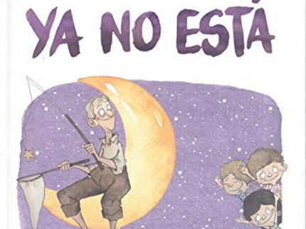 Libro El Abuelo Ya No Está: 'La historia, basada en hechos reales, habla de la despedida del abuelo Josep. Un álbum ilustrado para tratar el duelo con los más pequeños y pequeñas que nos descubre que, a veces, un adiós no es para siempre...' Una familia, tres hermanos y una aventura.