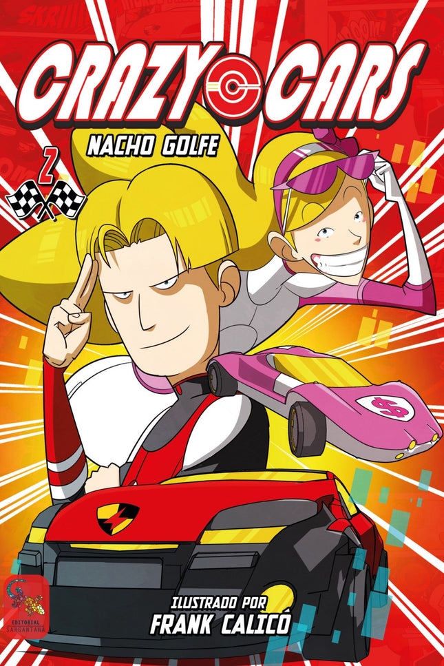 Libro Crazy Cars 2: Bienvenidos al campeonato de coches por control remoto más importante del MUNDO MUNDIAL: ¡LA CRAZY CUP!