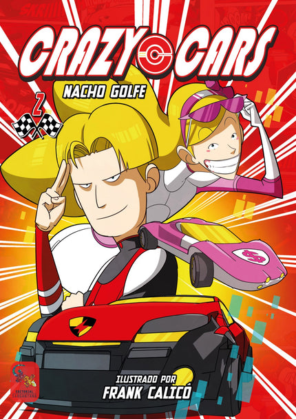 Libro Crazy Cars 2: Bienvenidos al campeonato de coches por control remoto más importante del MUNDO MUNDIAL: ¡LA CRAZY CUP!