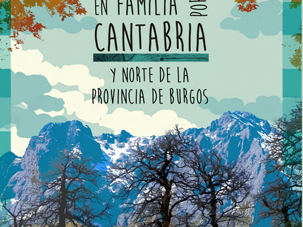 Excursiones En Familia Por Cantabria