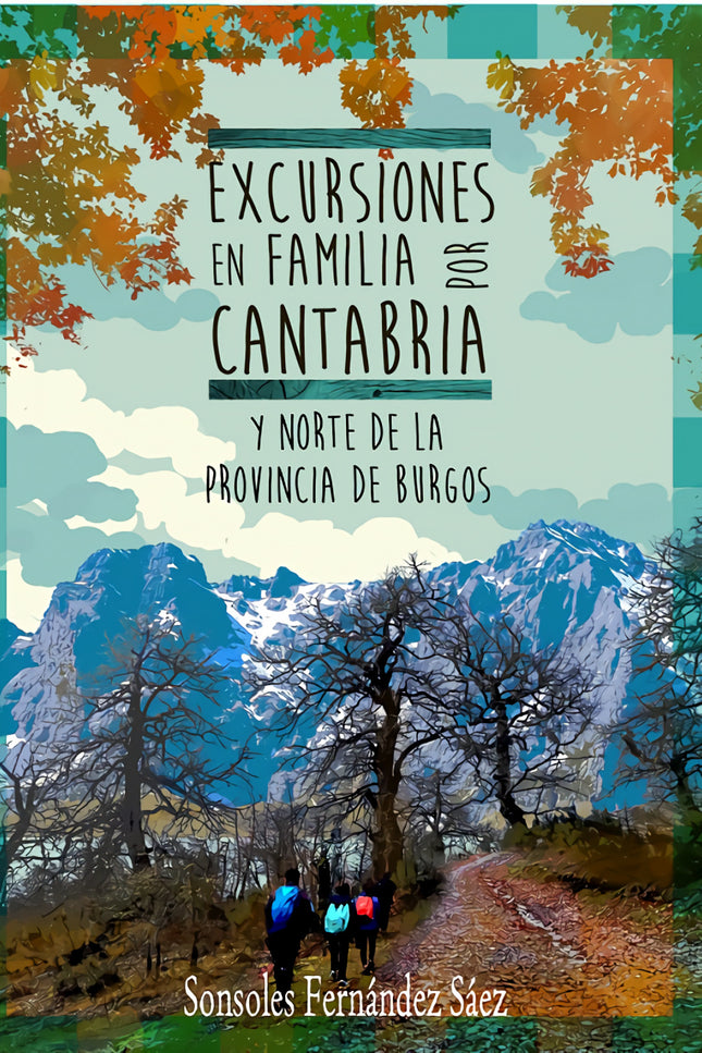 Excursiones En Familia Por Cantabria