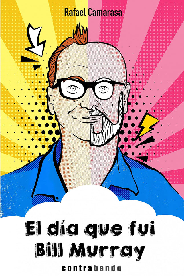 El D¡a Que Fui Bill Murray