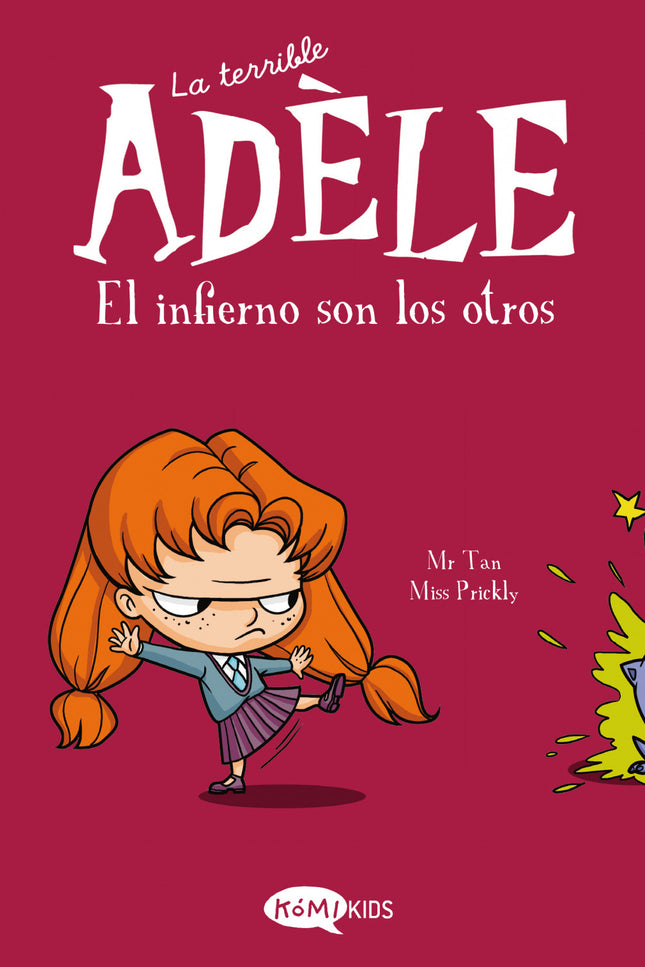 La Terrible Adèle Vol.2 El Infierno Son Los Otros