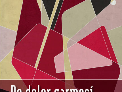 De Dolor Carmesí