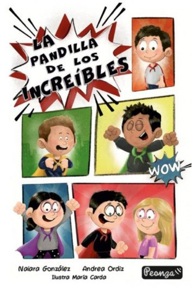 La Pandilla De Los Increibles