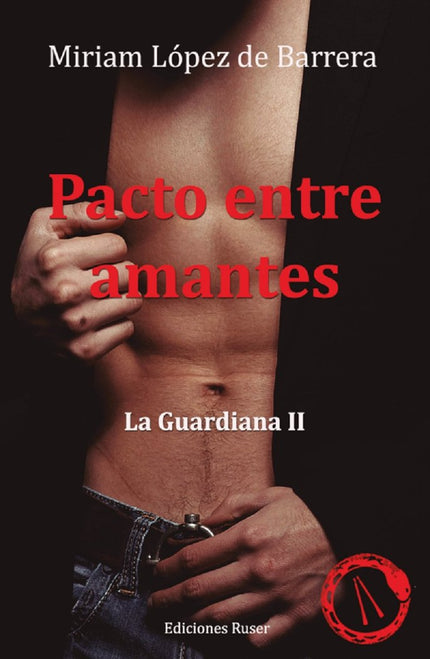 Pacto entre amantes - Miriam López de Barrera - Tapa blanda