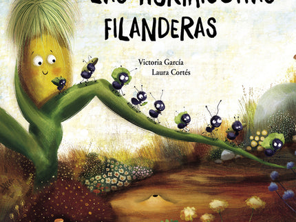 Las Hormiguitas Filanderas