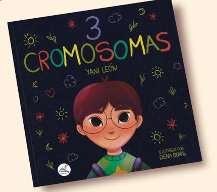 3 CROMOSOMAS EN EL PAR 21 - Yani León - RUSTICA