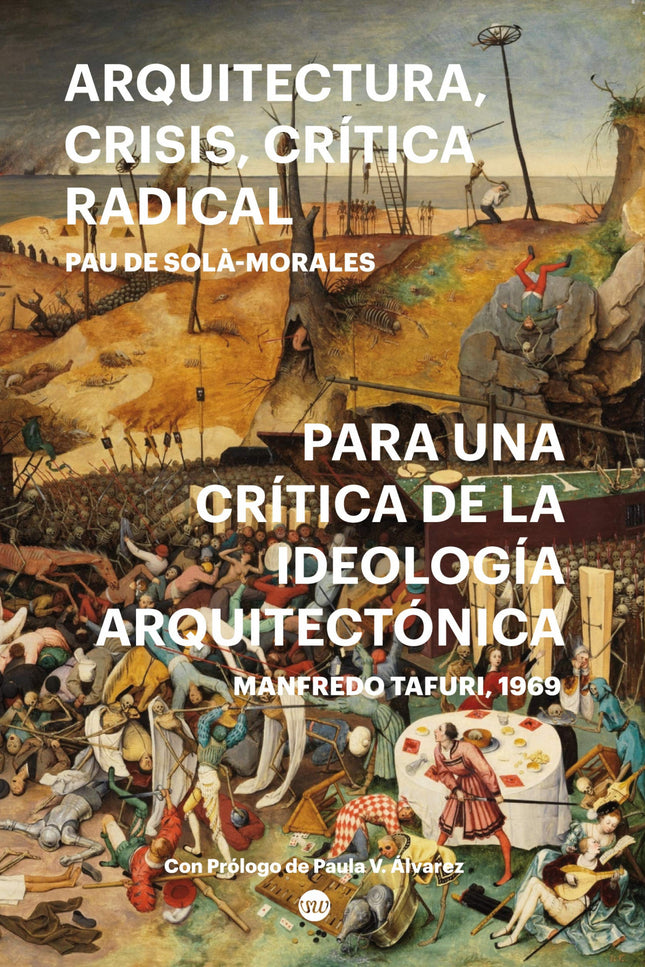 Arquitectura, Crisis, Crítica Radical