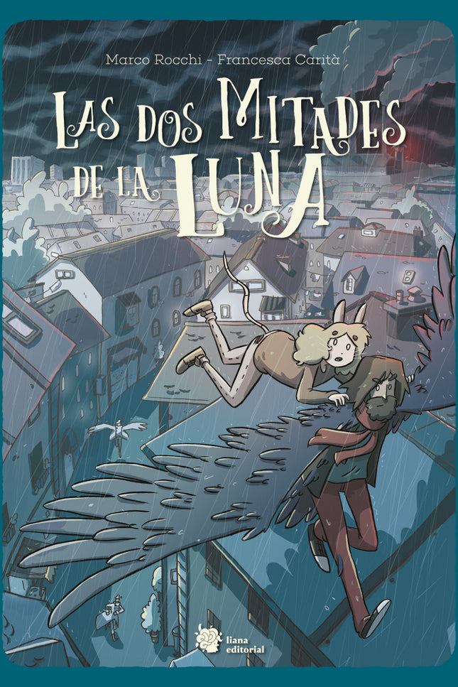 LAS DOS MITADES DE LA LUNA - Marco Rocchi - TAPA DURA