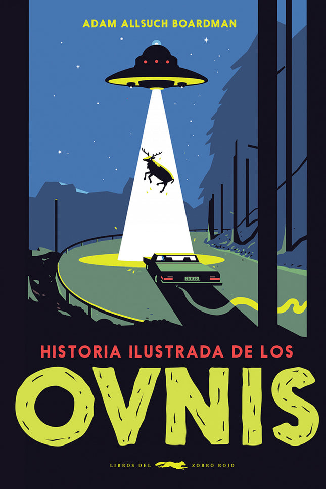 Historia Ilustrada De Los Ovnis