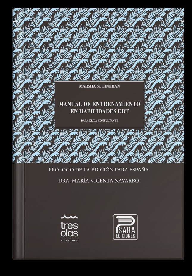 Manual de entrenamiento en habilidades DBT para el/la consultante - Marscha M Linehan - Tapa blanda