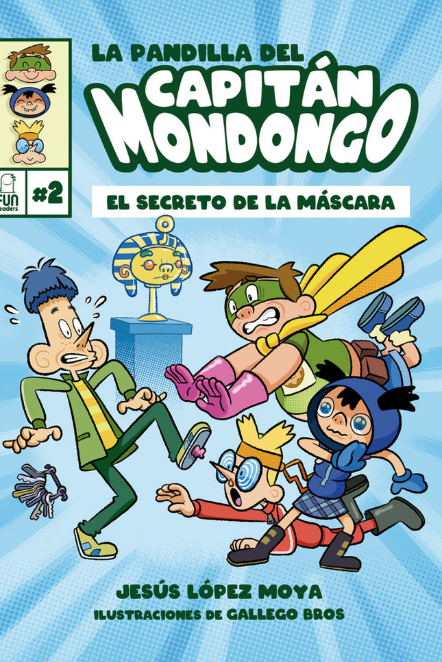La Pandilla Del Capitán Mondongo 2
