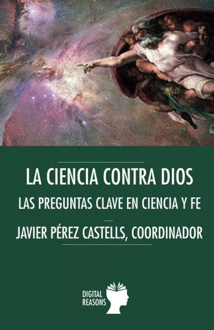 Ciencia Contra Dios, La