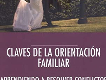 Claves De La Orientación Familiar