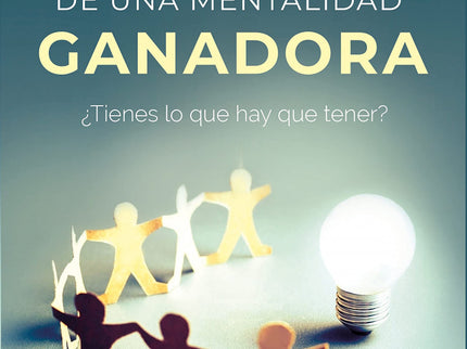 Luces Y Sombras De Una Mentalidad Ganadora