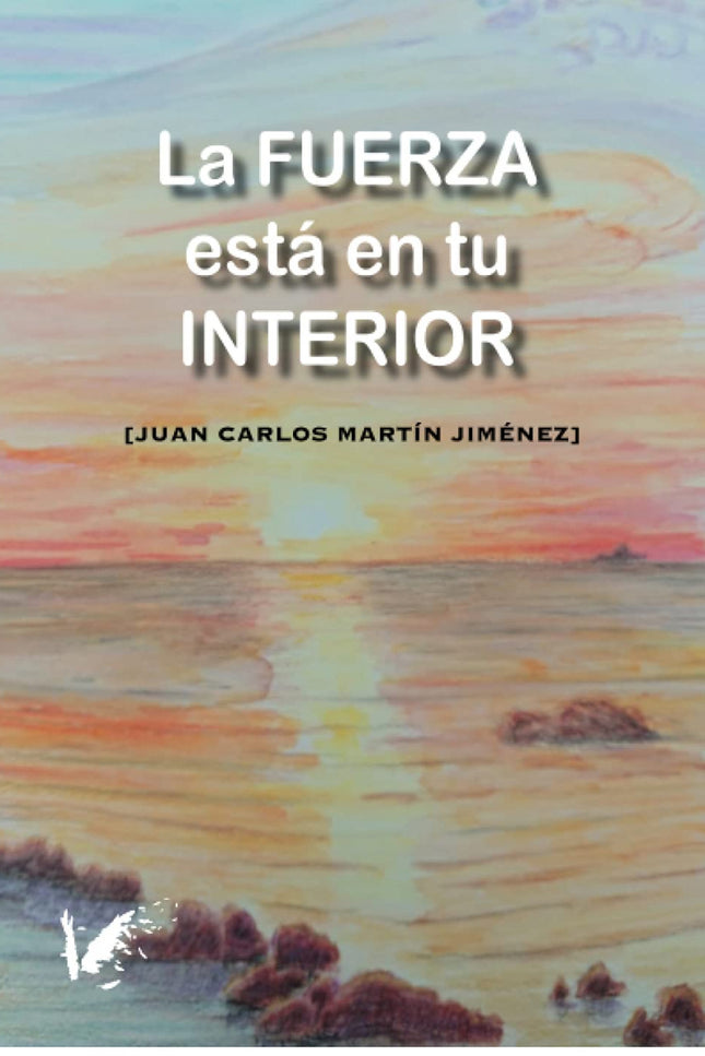 La Fuerza Está En Tu Interior
