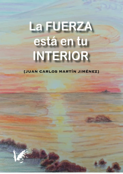 La Fuerza Está En Tu Interior