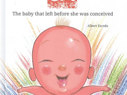 Zoe The Baby That Left Before She Was Conceived