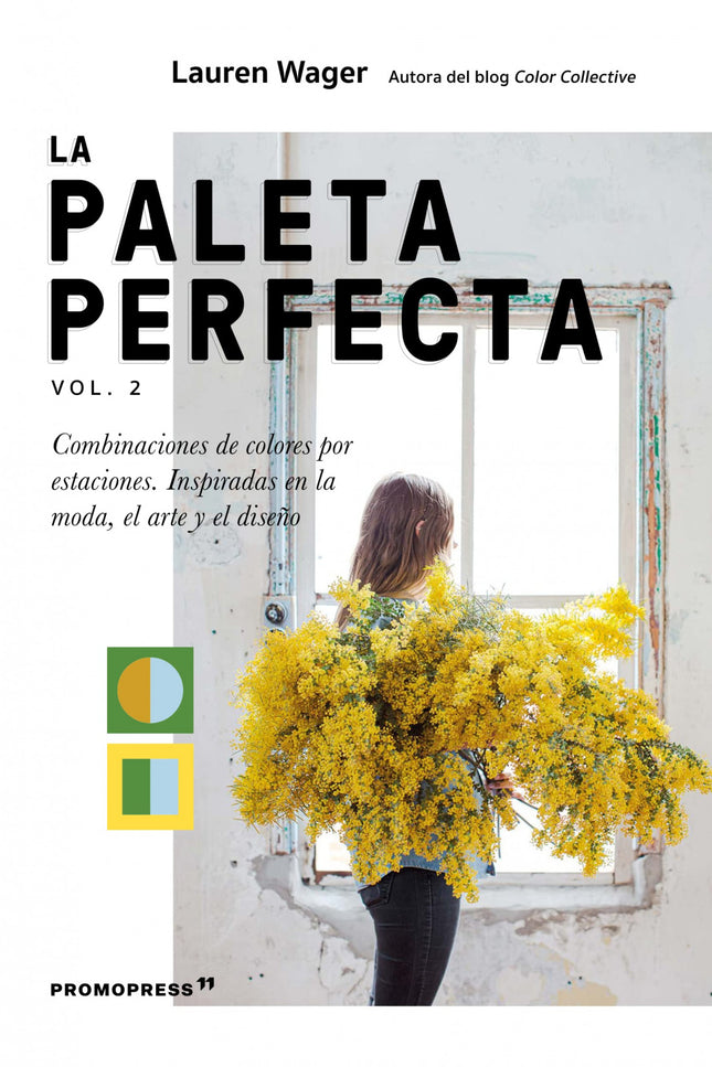 PALETA PERFECTA VOL. 2, LA - Lauren Wager - RUSTICA