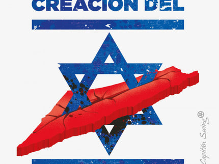 La Historia Oculta De La Creación Del Estado De Israel