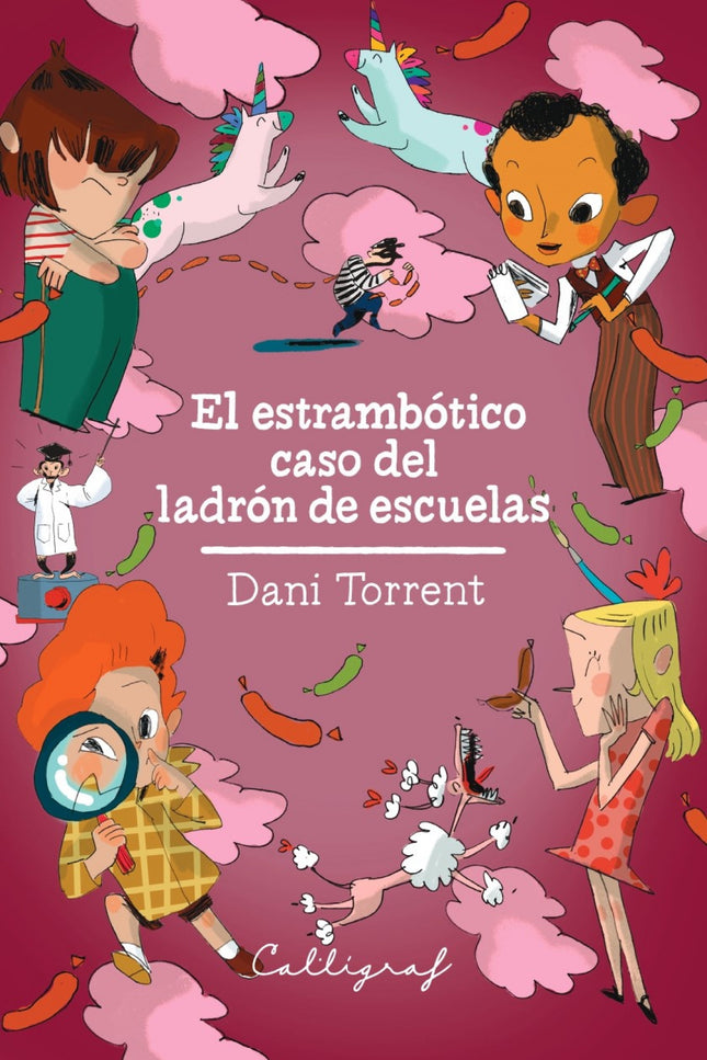 El Estrambótico Caso Del Ladrón De Escuelas