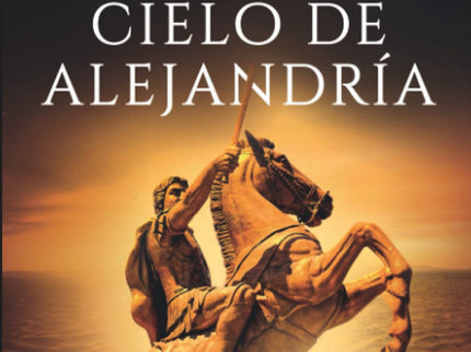 Bajo El Cielo De Alejandría