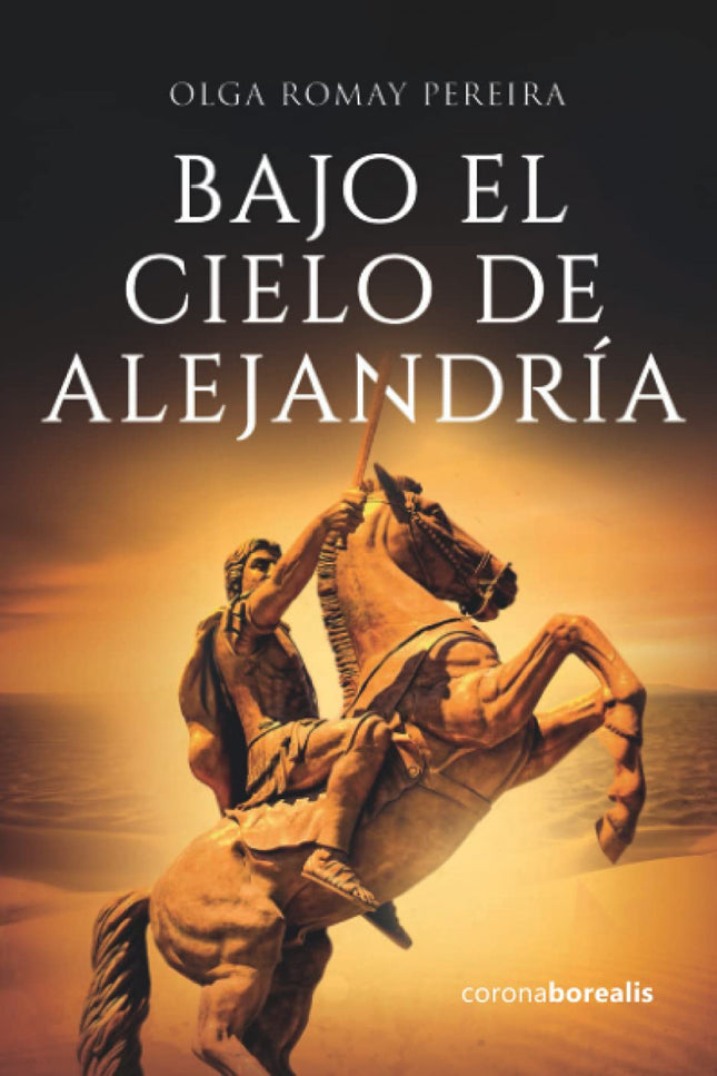 Bajo El Cielo De Alejandría