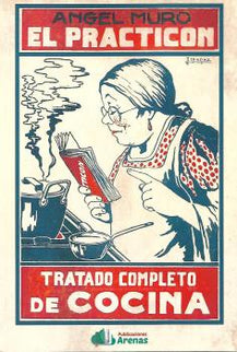 El Practicon- Tratado Completo De Cocina