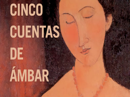 Cinco Cuentas De Ambar