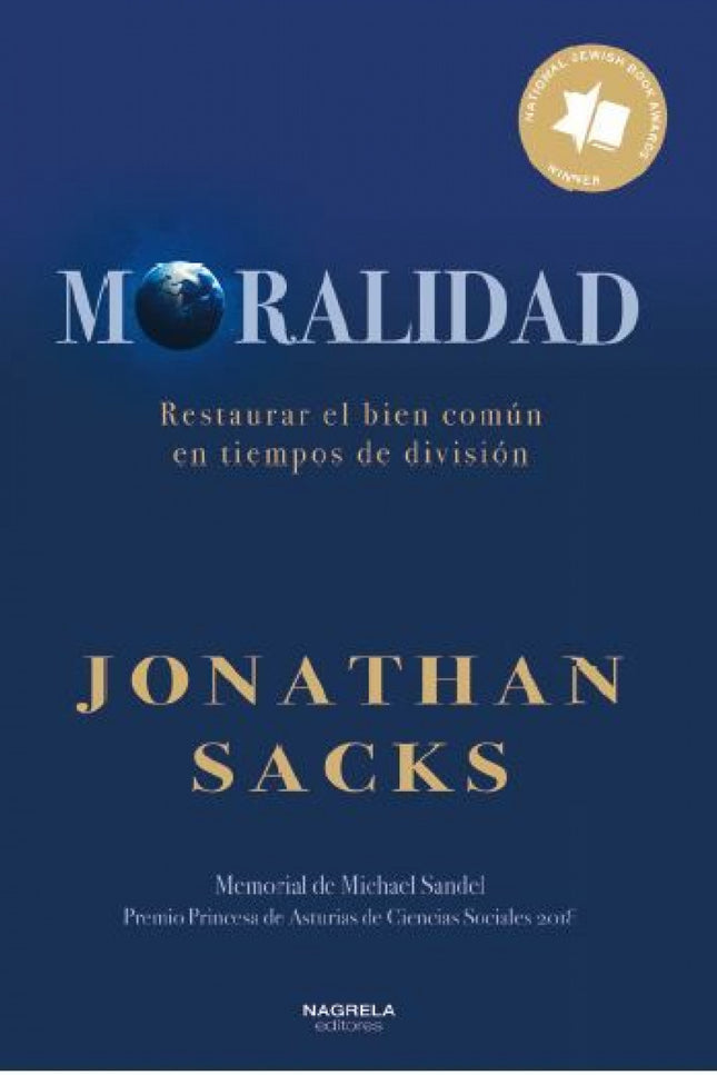 Moralidad:restaurar Bien Comun Tiempos De Division