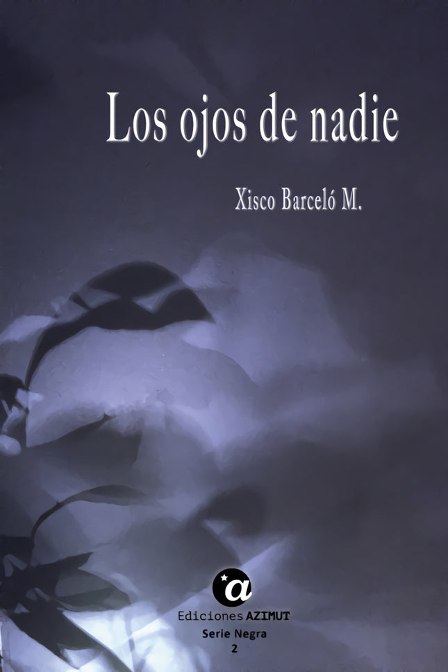 Los Ojos De Nadie