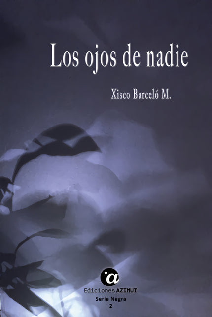 Los Ojos De Nadie