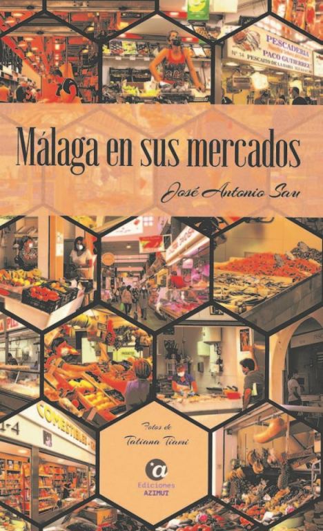 Málaga En Sus Mercados
