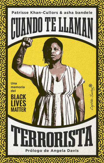 CUANDO TE LLAMAN TERRORISTA - Patrisse Khan-Cullors - Tapa blanda