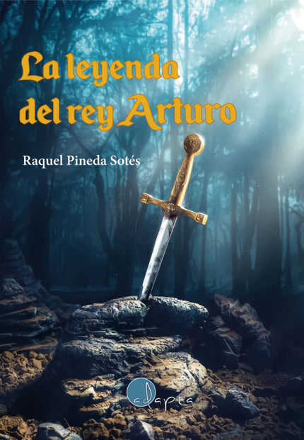 La Leyenda Del Rey Arturo