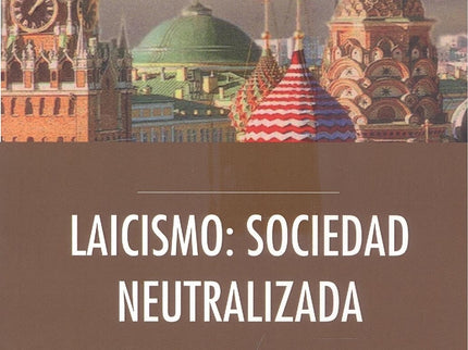 Laicismo: Sociedad Neutralizada