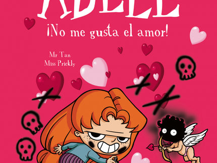 La Terrible Adèle Vol.4 ¡no Me Gusta El Amor!