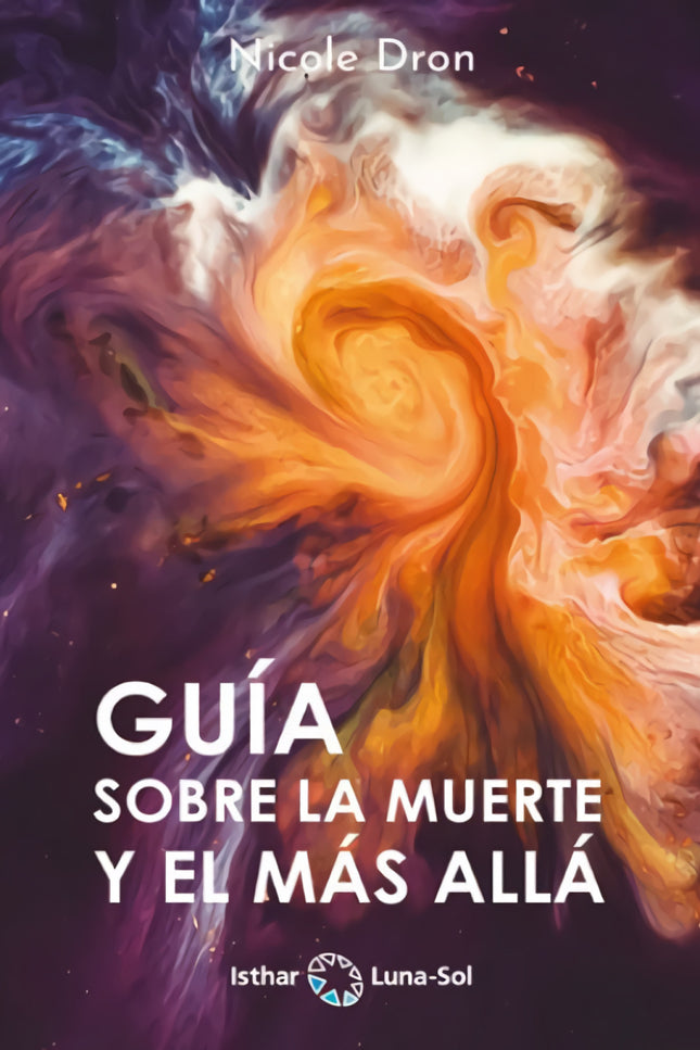 Guia Sobre La Muerte Y El Mas Alla