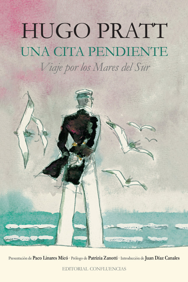 Una cita pendiente - Hugo Pratt - TAPA DURA