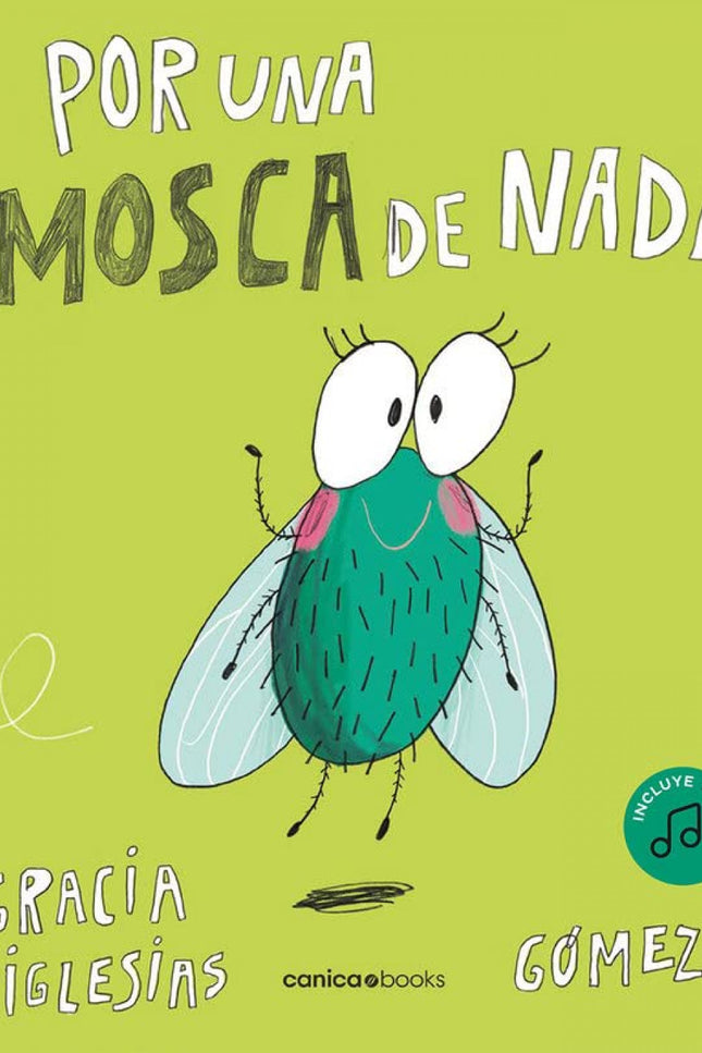 Por Una Mosca De Nada