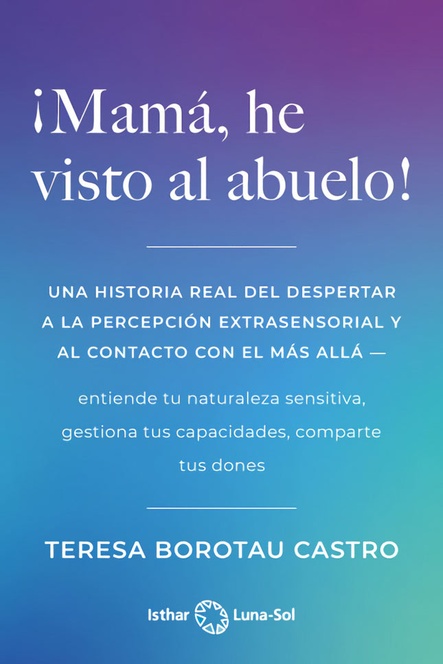 Mama, He Visto Al Abuelo!
