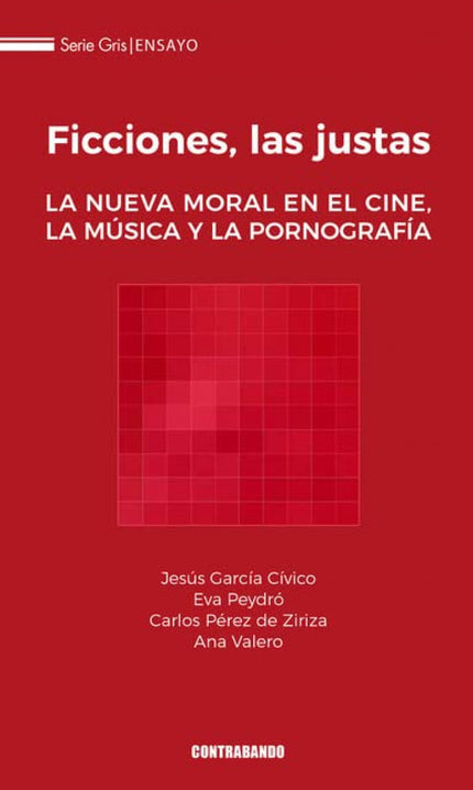 Ficciones,las Justas:la Nueva Moral En El Cine,musica