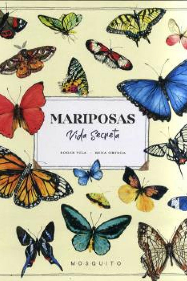 Mariposas Vida Secreta