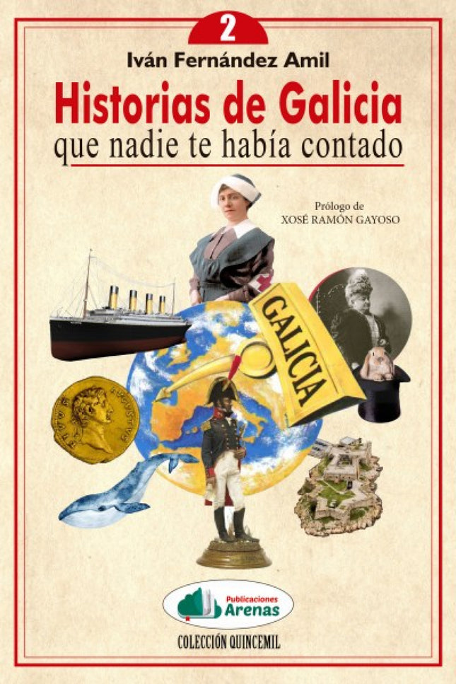 Historias Galicia Nadie Te Habia Contado Vol. 2